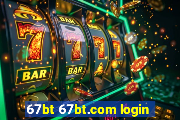 67bt 67bt.com login